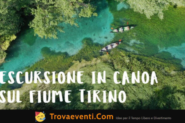 escursione in canoa sul Tirino, uno tra i fiumi più limpidi d’Europa, nel paesaggio suggestivo del Parco Nazionale del Gran Sasso e Monti della Laga - cosa fare in abruzzo