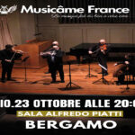 eventi a Bergamo - 23 ottobre 2025 Musicâme France, concerto di Musica Classica in Italia
